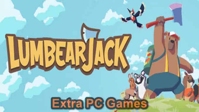 LumbearJack PC Game Full Version Free Download