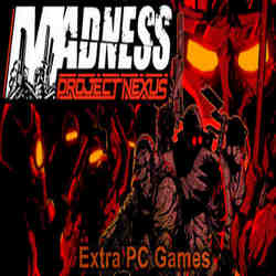 MADNESS Project Nexus Extra PC Games