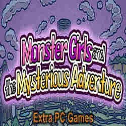 Monster Girls and the Mysterious Adventure Extra PC Games