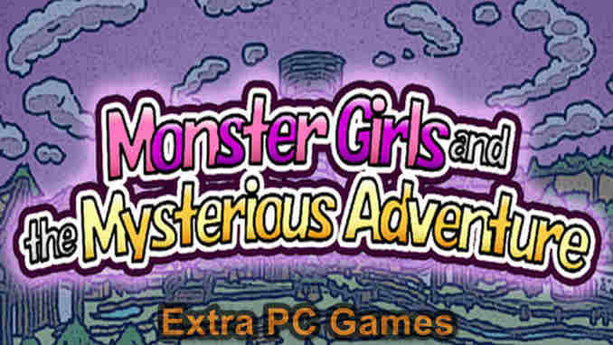 Monster Girls and the Mysterious Adventure PC Game Full Version Free Download