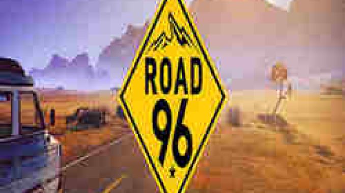 Road 96 Game Free Download (GOG)