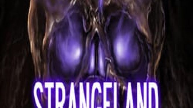 Strangeland Game Free Download