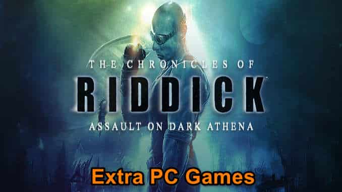 The Chronicles of Riddick Assault on Dark Athena PC Game Full Version Free Download