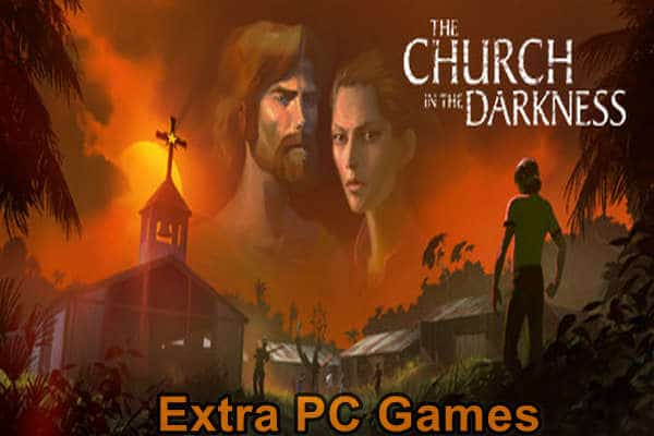 The Church in the Darkness GOG PC Game Full Version Free Download