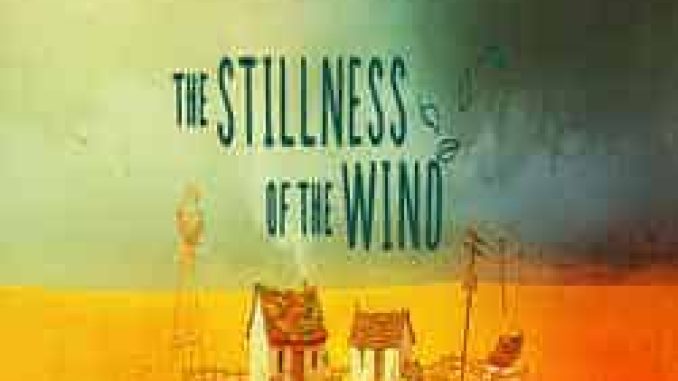 The Stillness of the Wind PC Game Full Version Free Download