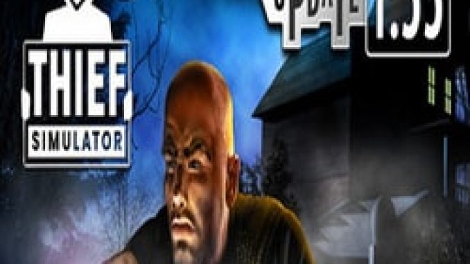 Thief Simulator Game Free Download (GOG)