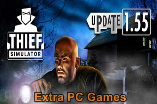 Thief Simulator GOG PC Game Full Version Free Download