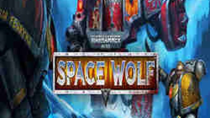 Warhammer 40000 Space Wolf Game Full Version Free Download (GOG)