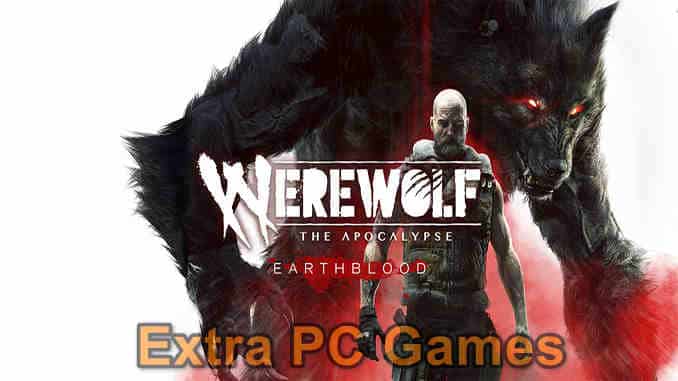 Werewolf The Apocalypse Earthblood GOG PC Game Full Version Free Download