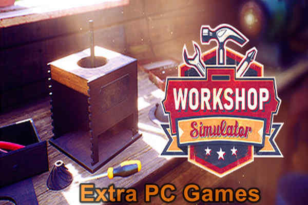 Workshop Simulator GOG PC Game Full Version Free Download
