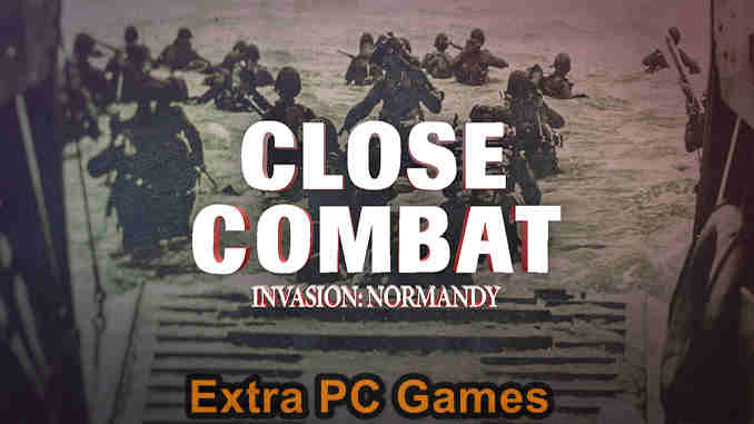 Close Combat 5 Invasion Normandy Utah Beach to Cherbourg PC Game Full Version Free Download