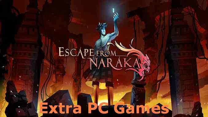 Escape from Naraka PC Game Full Version Free Download