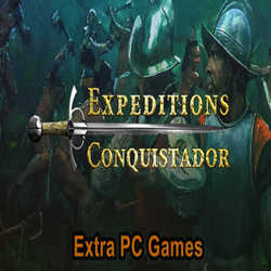 Expeditions Conquistador Extra PC Games