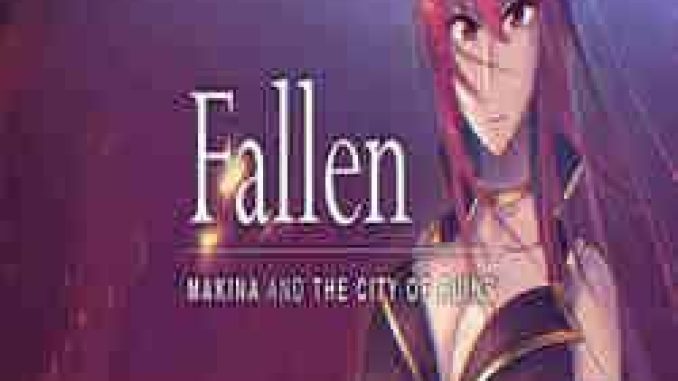 Fallen Makina and the City of Ruins PC Game Full Version Free Download