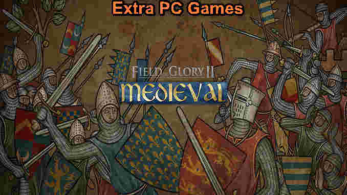 Field of Glory II Medieval PC Game Full Version Free Download