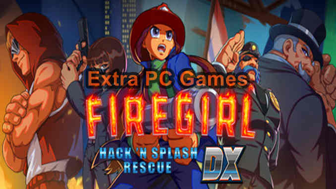 Firegirl Hack n Splash Rescue DX PC Game Full Version Free Download