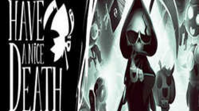 Have a Nice Death PC Game Full Version Free Download