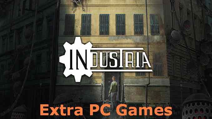 Industria PC Game Full Version Free Download