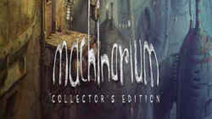 Machinarium Collectors Edition PC Game Full Version Free Download