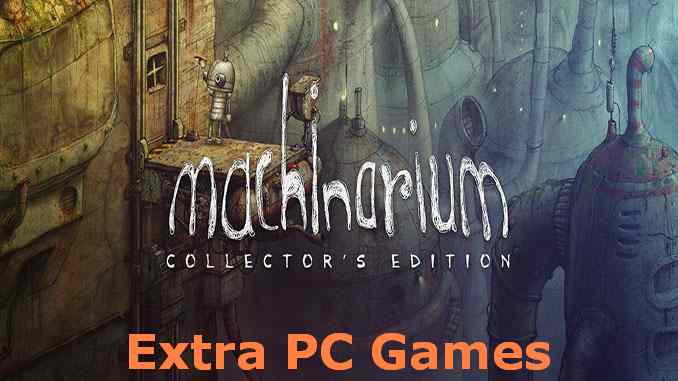 Machinarium Collectors Edition PC Game Full Version Free Download