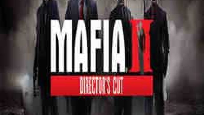 Mafia II Director’s Cut PC Game Full Version Free Download