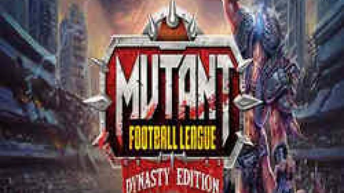 Mutant Football League Dynasty Edition PC Game Full Version Free Download