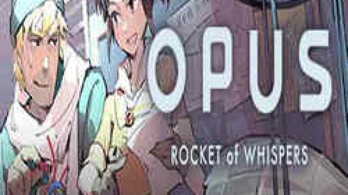 OPUS Rocket of Whispers PC Game Full Version Free Download