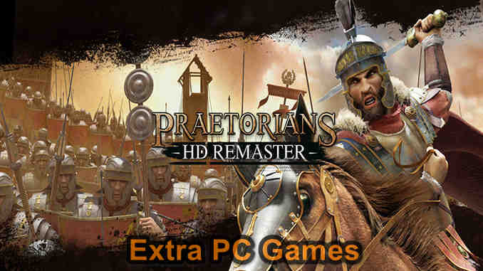 Praetorians HD Remaster PC Game Full Version Free Download
