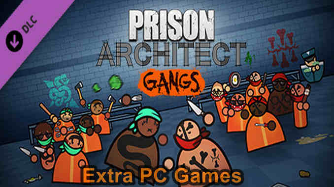 Prison Architect Gangs PC Game Full Version Free Download