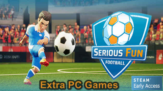Serious Fun Football PC Game Full Version Free Download