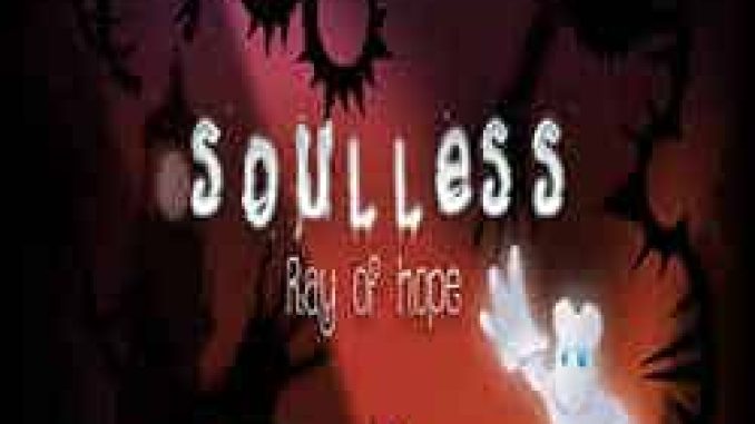 Soulless Ray Of Hope PC Game Full Version Free Download