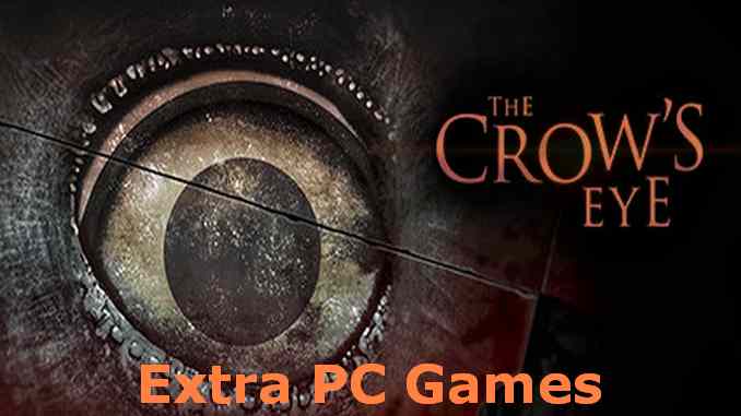 The Crow's Eye PC Game Full Version Free Download