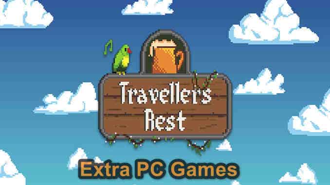 Travellers Rest PC Game Full Version Free Download