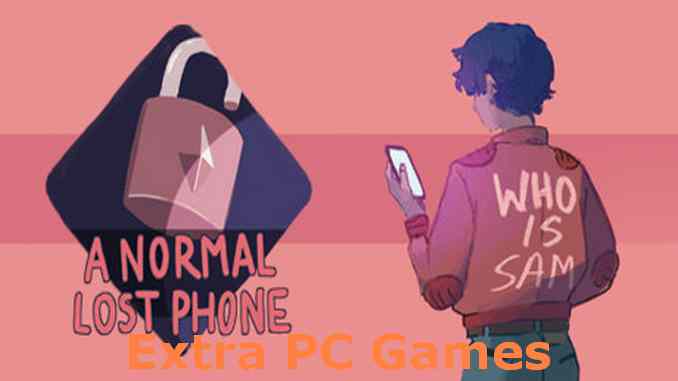 A Normal Lost Phone PC Game Full Version Free Download
