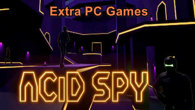 Acid Spy Game Free Download