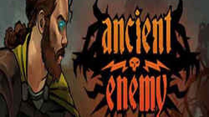 Ancient Enemy PC Game Full Version Free Download