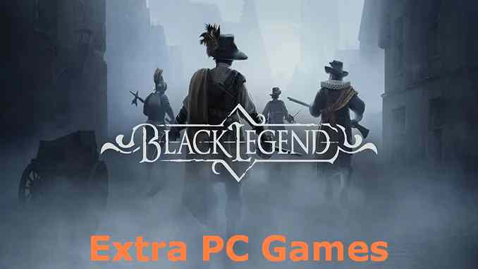 Black Legend PC Game Full Version Free Download