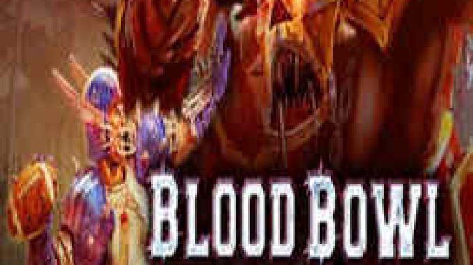 Blood Bowl Chaos Edition PC Game Full Version Free Download