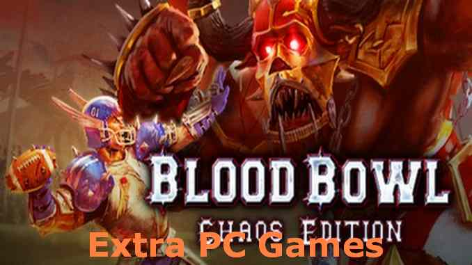 Blood Bowl Chaos Edition PC Game Full Version Free Download