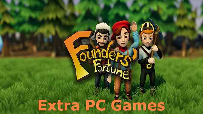 Founders Fortune PC Game Full Version Free Download