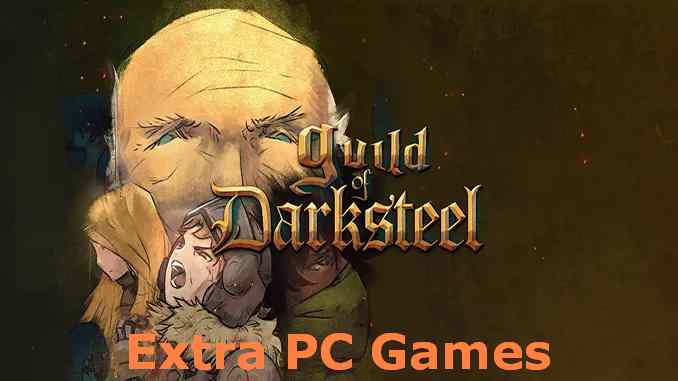 Guild of Darksteel PC Game Full Version Free Download