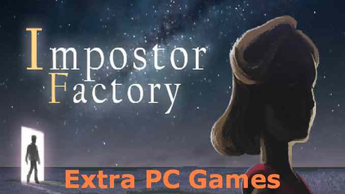 Impostor Factory PC Game Full Version Free Download
