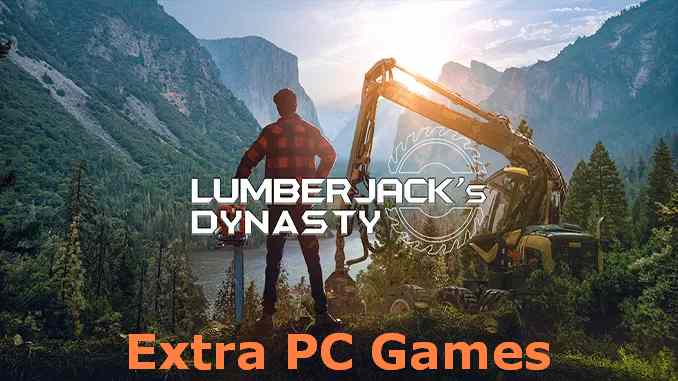 Lumberjacks Dynasty PC Game Full Version Free Download