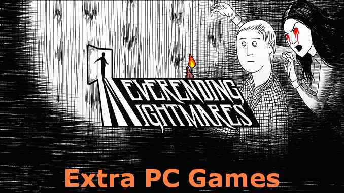 Neverending Nightmares PC Game Full Version Free Download