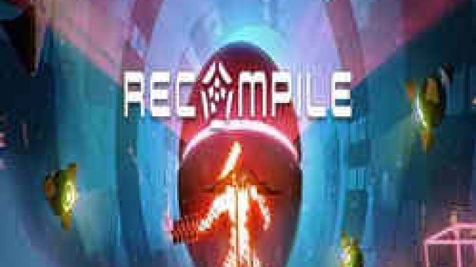 Recompile PC Game Full Version Free Download