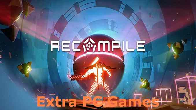 Recompile PC Game Full Version Free Download
