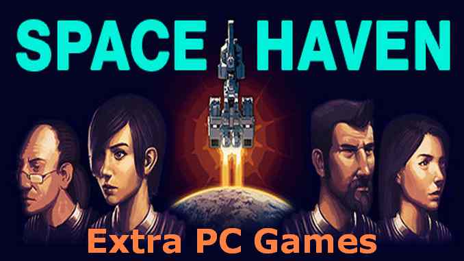 Space Haven PC Game Full Version Free Download