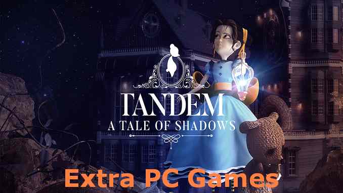 Tandem A Tale of Shadows PC Game Full Version Free Download
