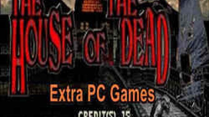 The House of The Dead PC Game Full Version Free Download