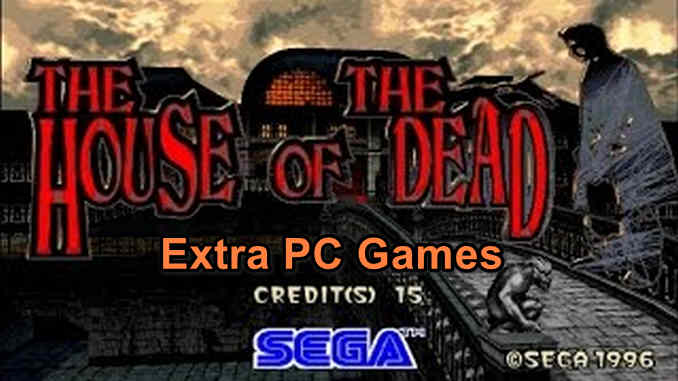 The House of The Dead PC Game Full Version Free Download